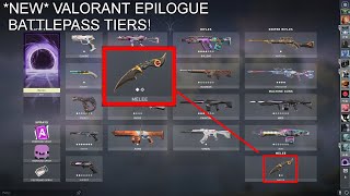 *NEW* Valorant Battlepass Epilogue Tiers! (New Ruin dagger/Karambit upgrade) ACT 3