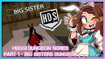 VRChat - HUGGI DUNGEON SERIES - PART 1 - BIG SISTERS DUNGEON