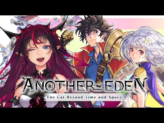 【Another Eden】 Playing the Main StoRyS!のサムネイル