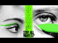 ALMA  - Stay All Night (MARINA Remix) - Final Rework