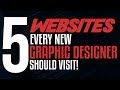 TOP 5 WEBSITES every GRAPHIC DESIGNER Should Visit!