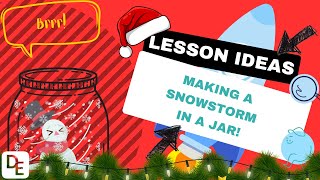 Making a Snowstorm in a jar - A DE Christmas Experiment!