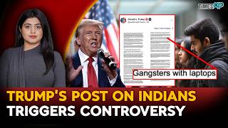 U.S. President Trump Post On Indians Trigger Controversy| Indians In U.S.| Driti Atri Explains