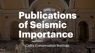 Publications of Seismic Importance: Assessment, Testing, and Modeling for Earthen Site Retrofitting