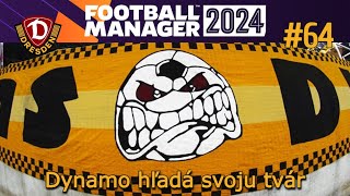 Football Manager 2024 SK #64 Dynamo hľadá svoju tvár