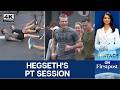 Pete Hegseth Works Out with US Forces Before Shangri-La Dialogue | Vantage on Firstpost | 4K