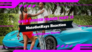 [Reaction] NateGotKeys - GOLD DIGGER PRANK PART 13 | BobTheLynx Reacts