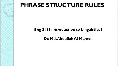 Phrase Structure Grammar