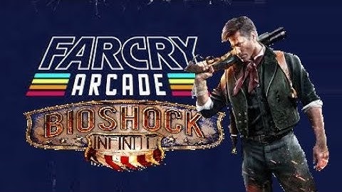 Far cry 5 Arcade  building bioshock/rapture