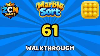 Marble Sort Level 61 Walkthrough | Solution