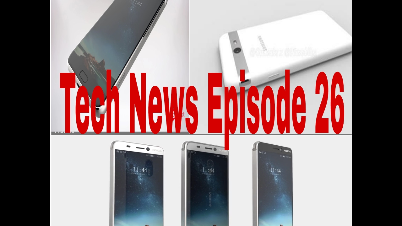 Samsung Galaxy j7 2017 Nokia P1 video leaked Qualcomm variant in China Episode 26