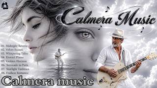 Deep Love & Timeless Melodies | Romantic Love Songs & Emotional Music | Calmera Music