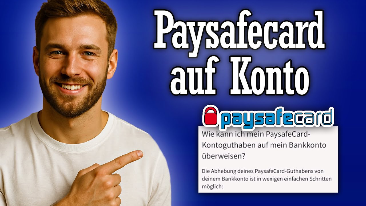 Paysafecard auf Konto überweisen - Guthaben auszahlen auf Bankkonto