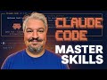 Claude Code Skills - The Only Tutorial You Need