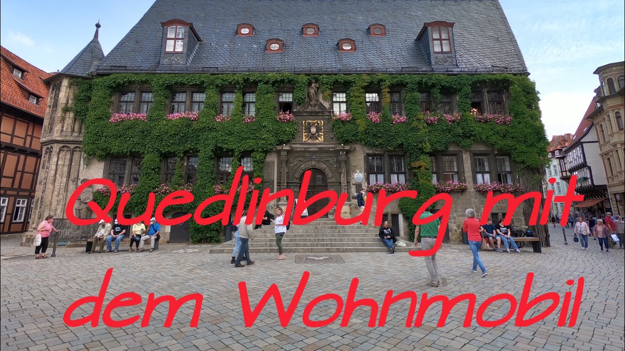 Quedlinburg mit dem Wohnmobil