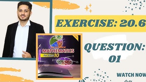 Exercise 20.6 Question 1 Class 10 Complete Sindh Board | Karachi Board | Ex 20.6 Class X Complete