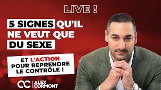 5 SIGNES qui montrent quil ne veut que du S*XE  (Et le faire changer)