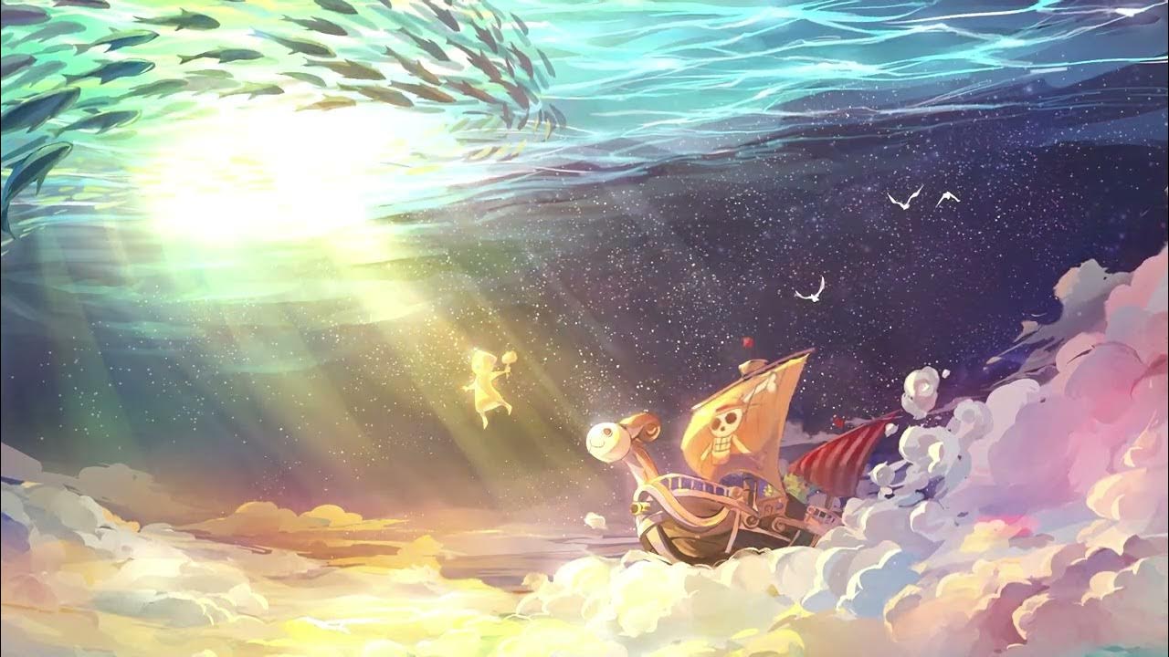 Mother Sea | 1 HOUR VERSION | Going Merry Tribute | One Piece Mother Sea | 1 HOUR VERSION | Going Merry Tribute | One Piece