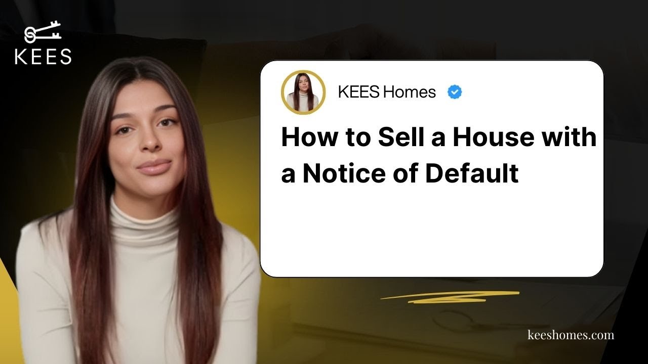 How to Sell a House with a Notice of Default