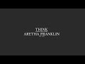 Aretha Franklin - Think (下拓Remix)