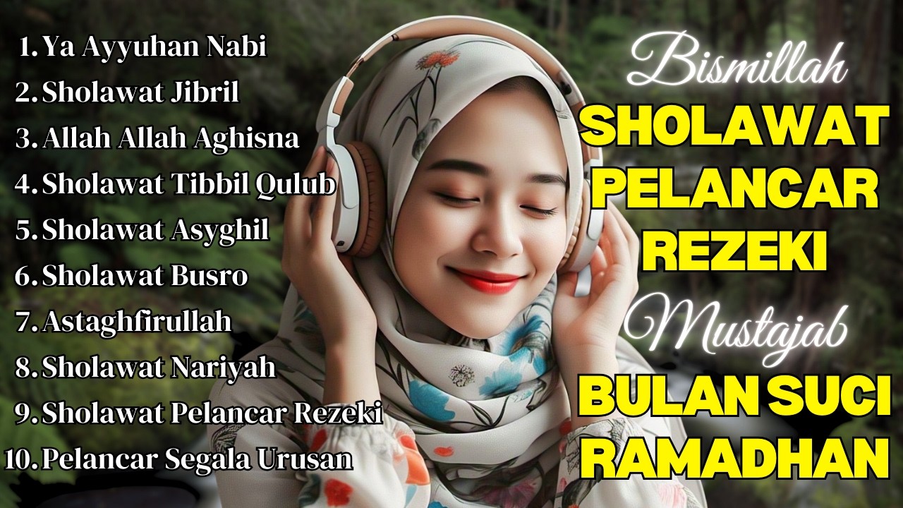 SHOLAWAT TERBARU 2026 | SHOLAWAT NABI PENARIK REJEKI | Sholawat Jibril, Sholawat Burdah