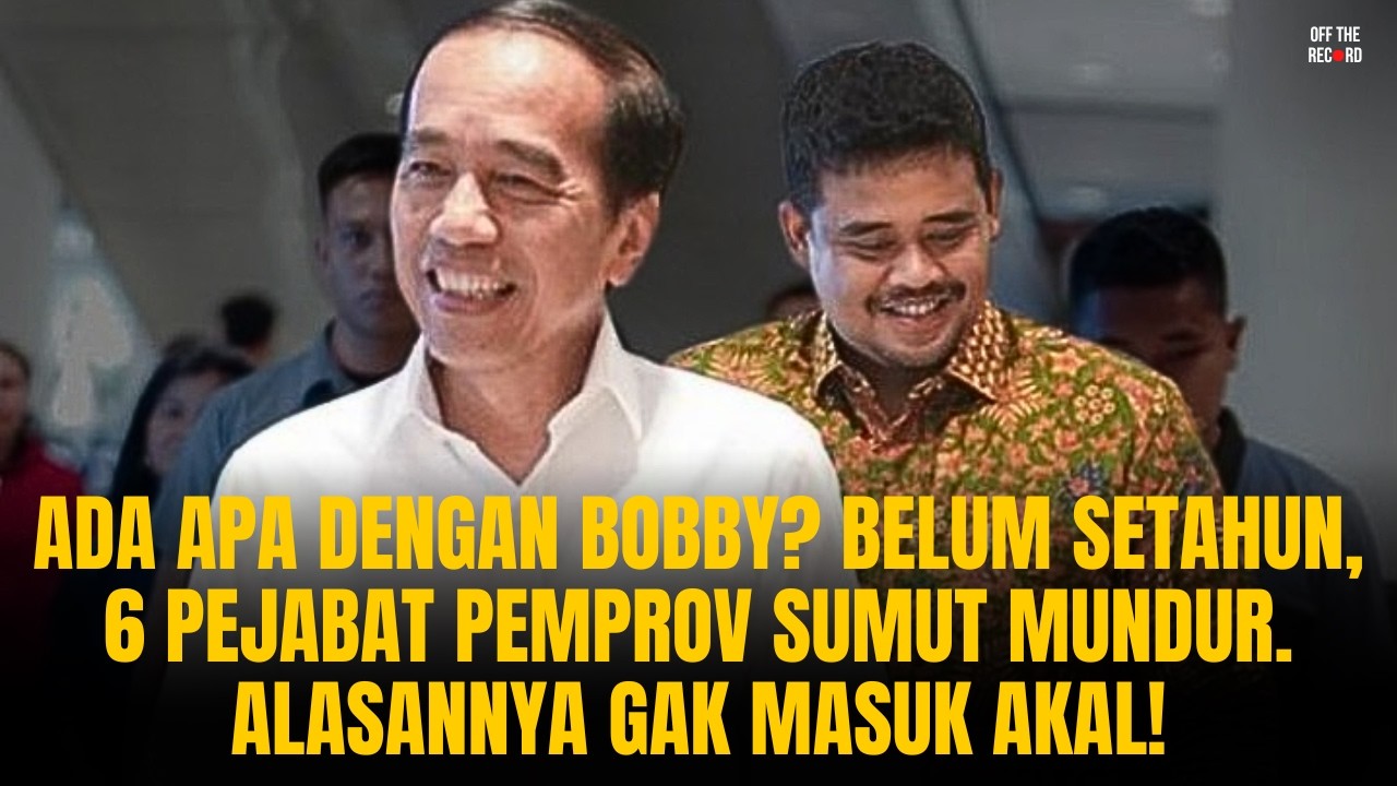 ADA APA DGN BOBBY? BELUM SETAHUN, 6 PEJABAT PEMPROV SUMUT MUNDUR. ALASANNYA GAK MASUK AKAL! | #1160