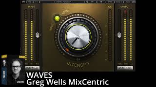 WAVES Greg Wells MixCentric