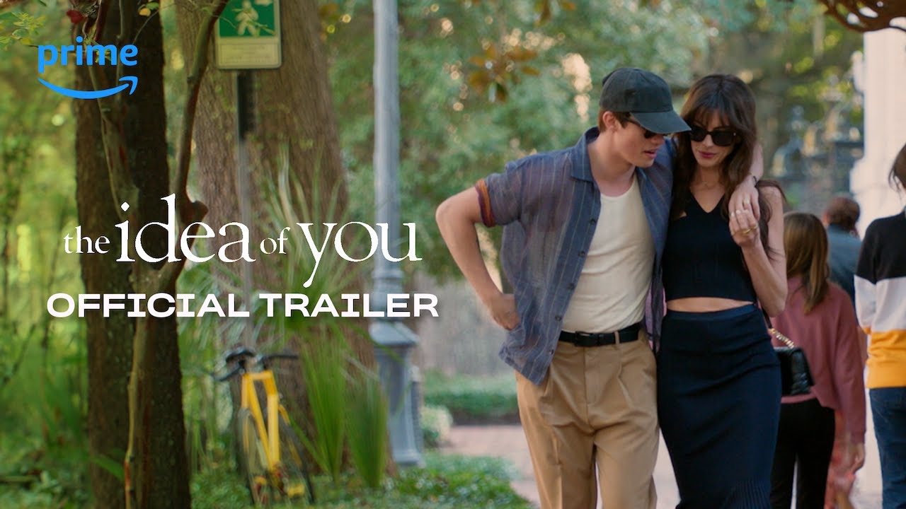 The Idea of You Official Trailer Anne Hathaway, Nicholas Galitzine