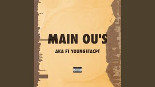 Main Ou's - AKA, YoungstaCPT
