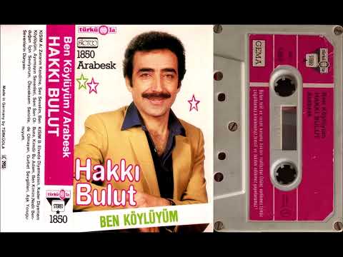 HAKKI BULUT - BEN KÖYLÜYÜM / TÜRKÜOLA 1850 [1984] (FULL ALBÜM) ORİJİNAL KASET KAYIT