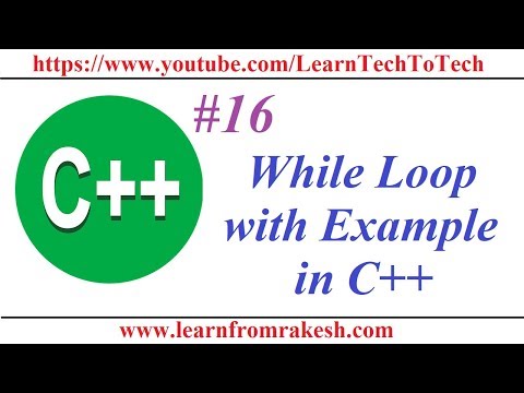 C++ Programming #16: While Loop with Example in C++