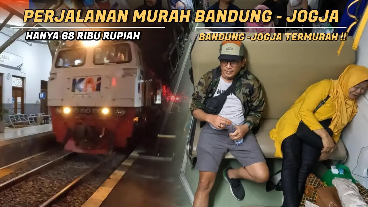 Perjalanan Hemat, Bandung - Yogyakarta Hanya 68 Ribu Rupiah Kereta Api Kutojaya Selatan !!