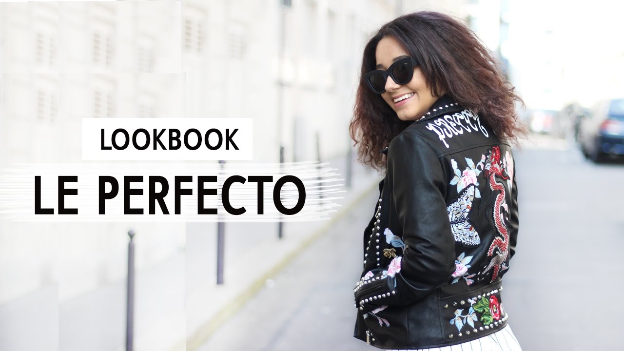 COMMENT PORTER LE PERFECTO - LOOKBOOK ll Lena Situations