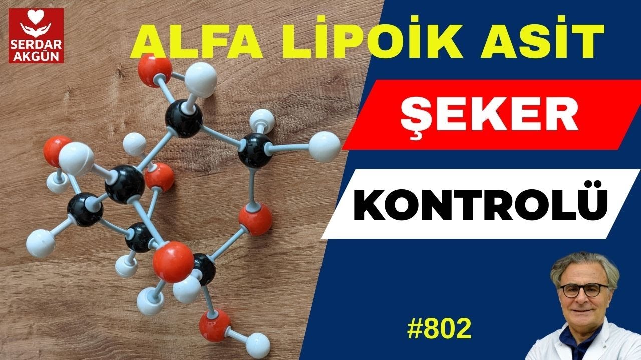 802. Alfa Lipoik Asit, Şeker, Kolesterol, Migren, Aktüel Sağlık, Prof.Dr.Serdar Akgün