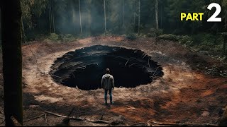 Man Found A Mysterious Hole Which was Created By God Part 2 Movie Explained In Hindi/Urdu | Sci-fi