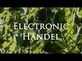 Electronic hndel by synclassica  zadok the priest hwv 258