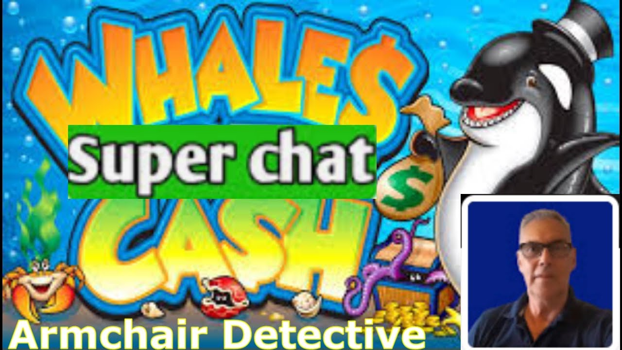 Armchair Detective (MONTH OF MONEY WHALES) 54K Chris Watts Whisperer