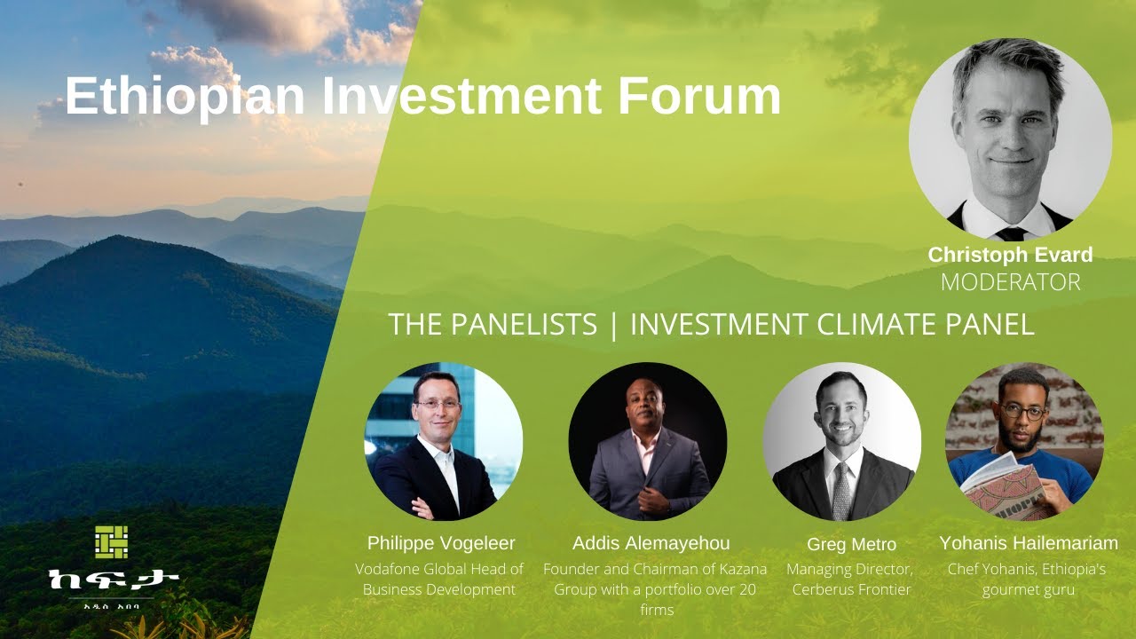 Ethiopia Investment Forum main Panel Discussion