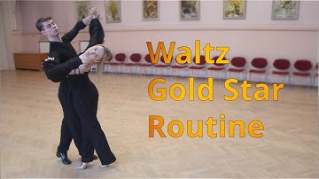 Waltz Gold Star Level Choreography | Running Cross Chasse, Tumble Turn, Travelling Contra Check