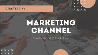 MARKETING CHANNELS (MKT243)