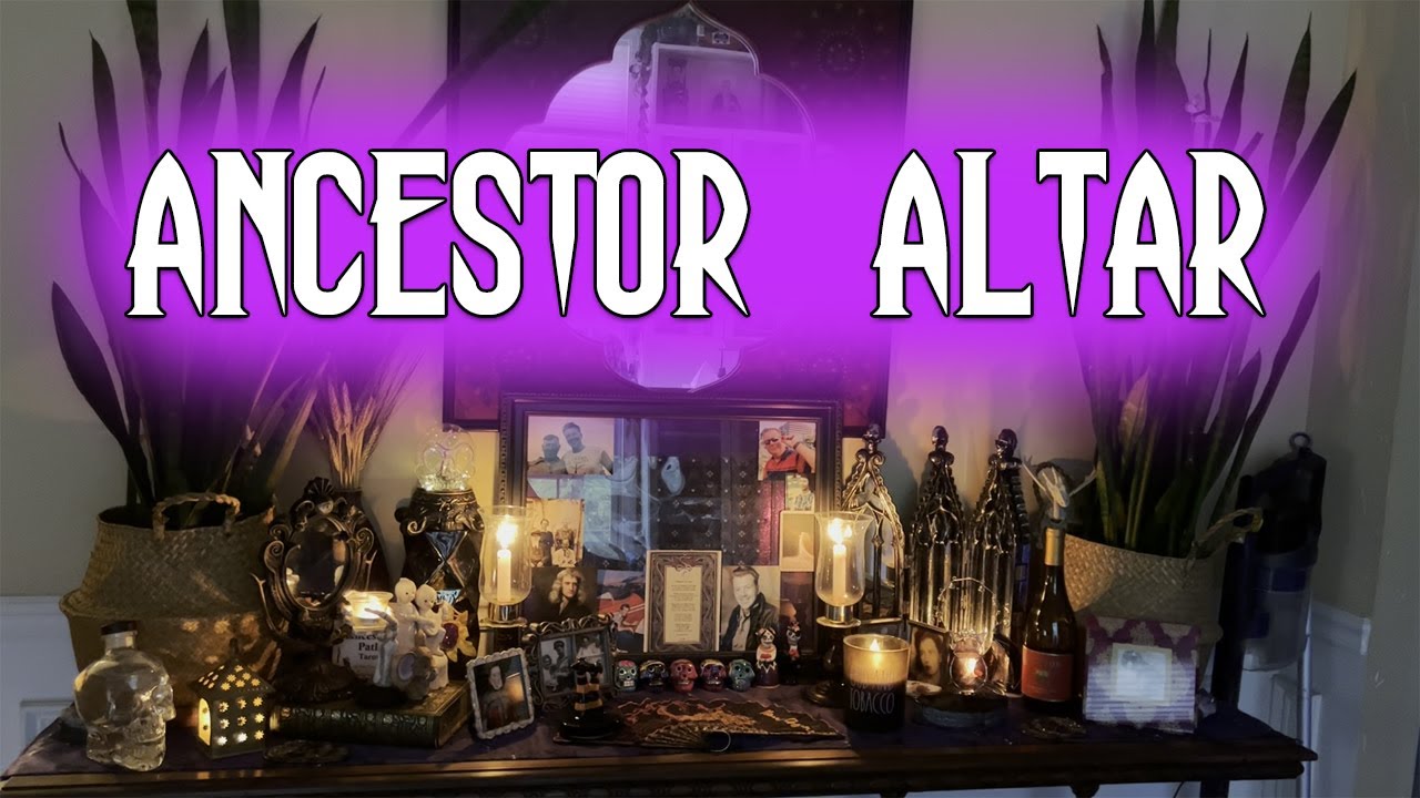 How to Set Up an Ancestor Altar and Tour of Mine