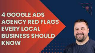 4 Google Ads Agency Red Flags Every Local Business Should Know