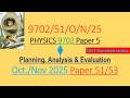 Part 2 corrected: October/November 2025 Physics 9702 Paper 51/53 [Qn 2] #education #science #physics