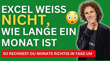 90 % machen diesen Excel-Fehler 😳 – So rechnest du Monate in Tage richtig um!