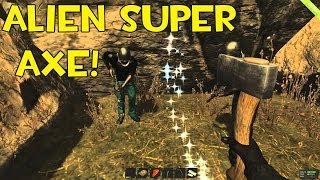 ALIEN SUPER AXE! - Rust #2