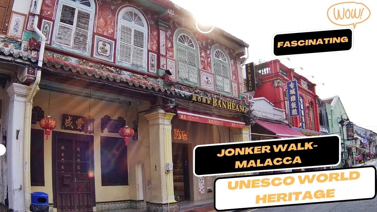 Fascinating Heritage Street-Jonker Walk | The Baba House | Heritage Flavours 【MALACCA】