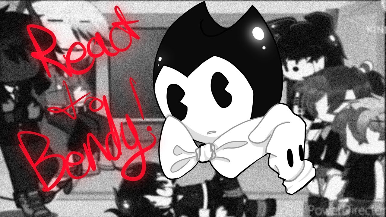 Cuphead react to Bendy! (Side au)