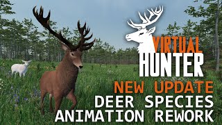 Virtual Hunter | Deer Species Animations Rework Trailer