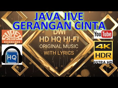 GERANGAN CINTA - JAVA JIVE (LYRICS VERSION) HD 4K HQ HI-FI