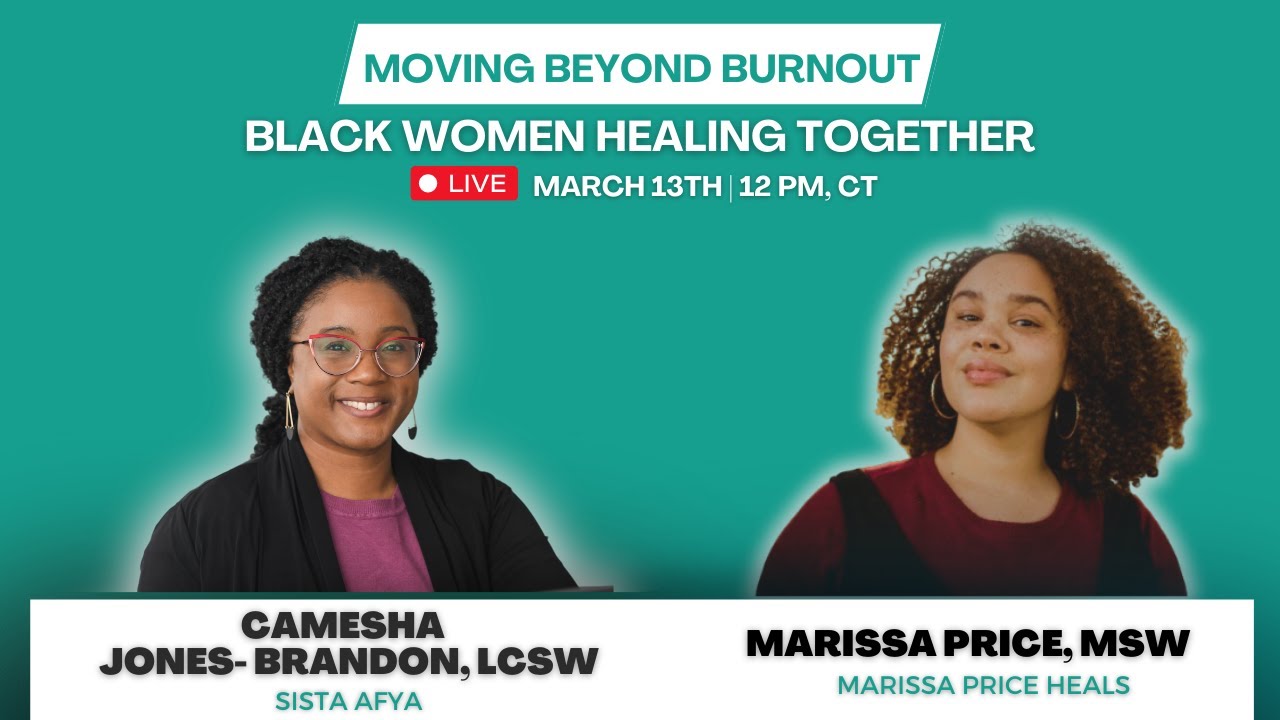 Black Women Healing Together with @marissapriceheals #blackwoman # ...